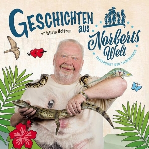 Geschichten aus Norberts Welt