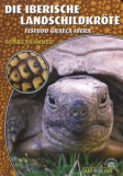 Die Iberische Landschildkröte (Testudo graeca ibera)